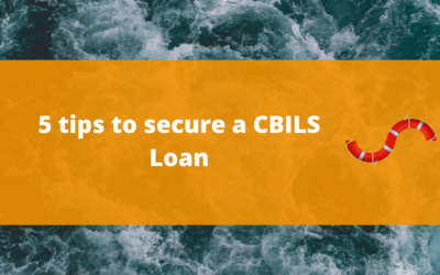 5 tips to secure a CBILS Loan