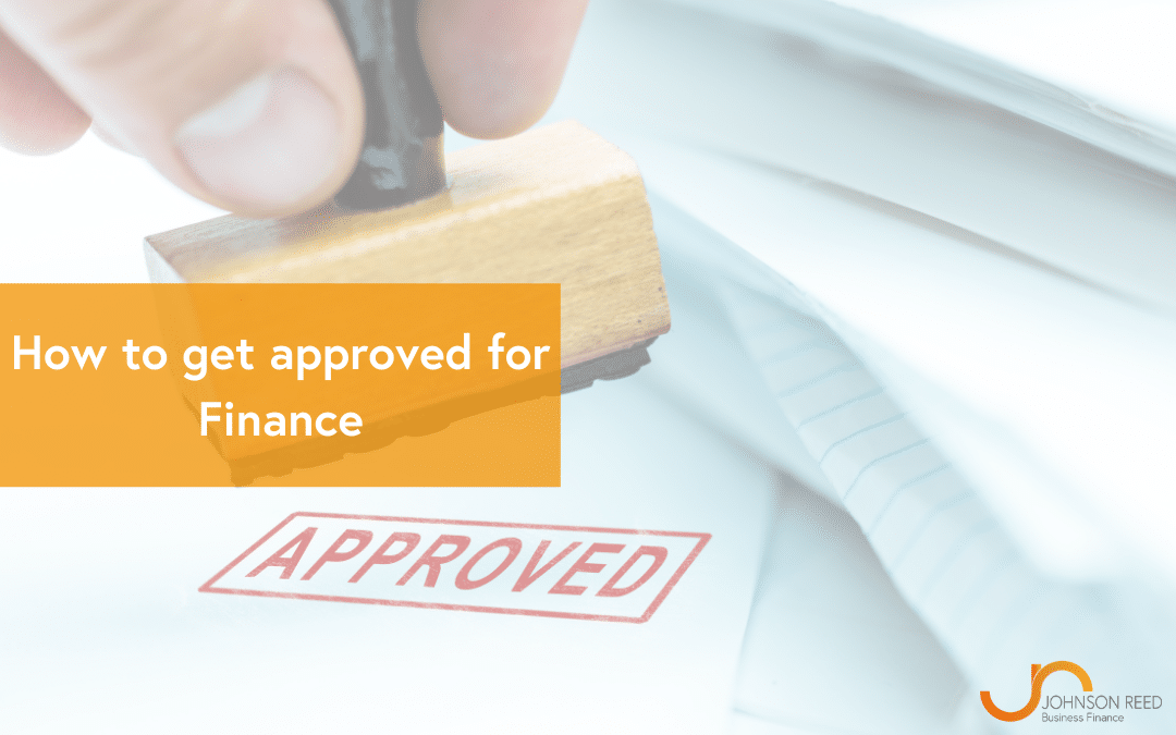 How to get Approved for Finance