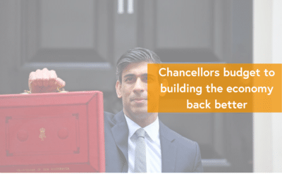 Chancellors budget to building the economy back better