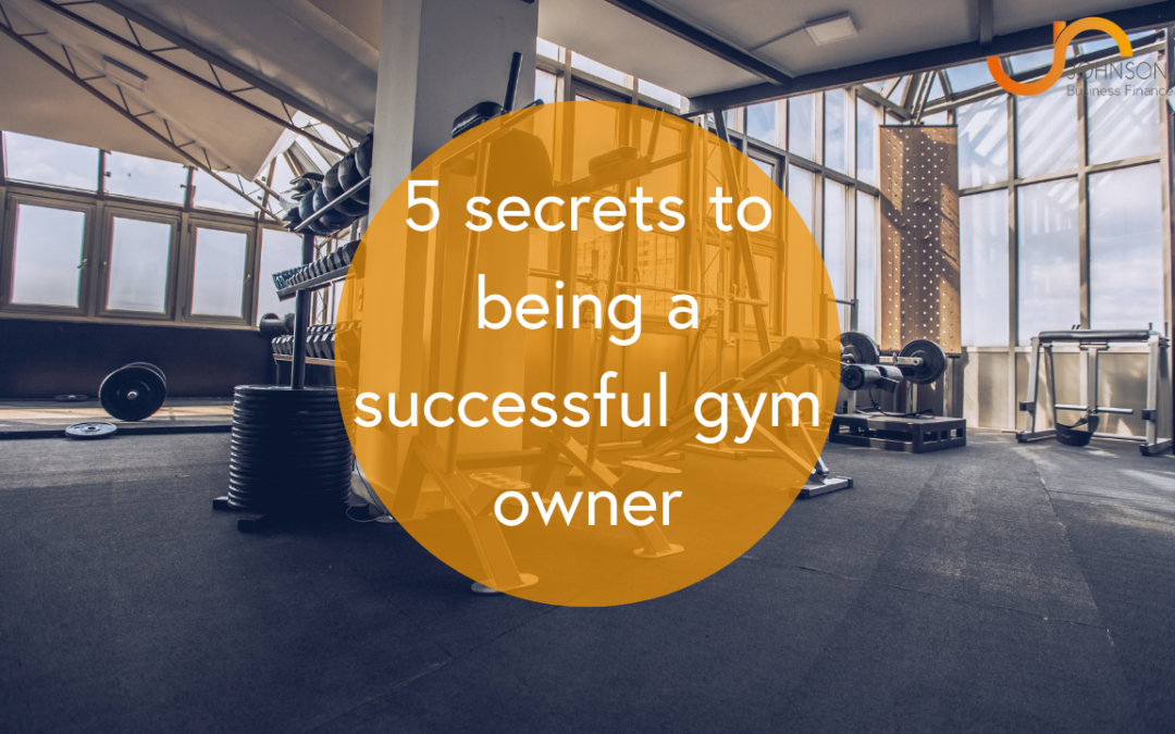 The 5 secrets to being a successful gym owner