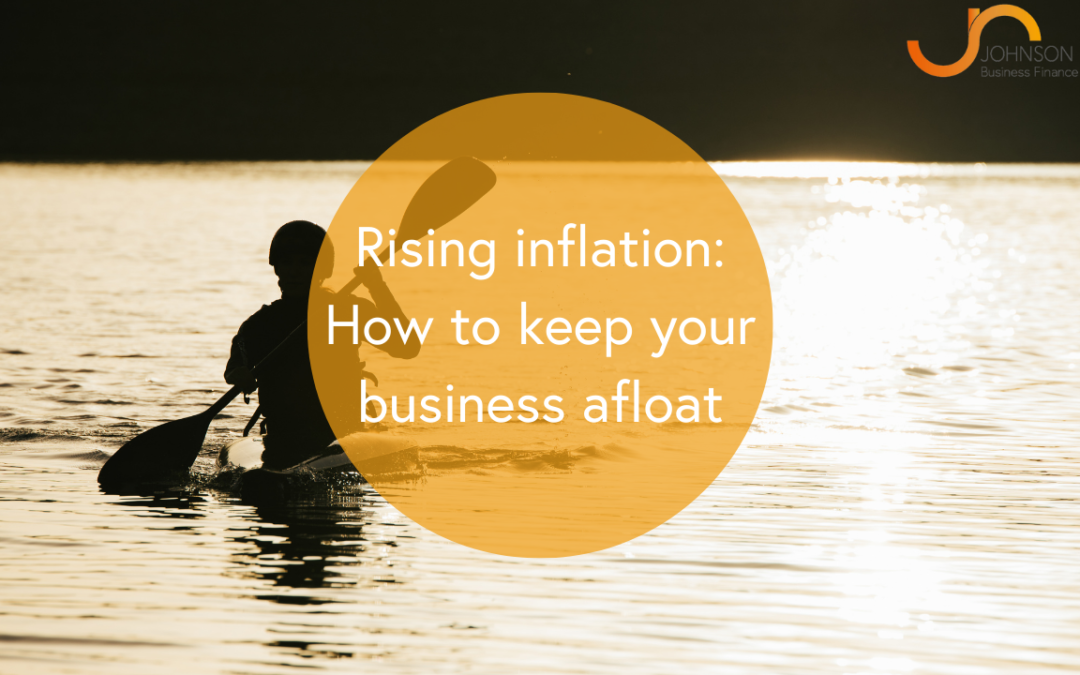 Rising inflation: How to keep your business afloat