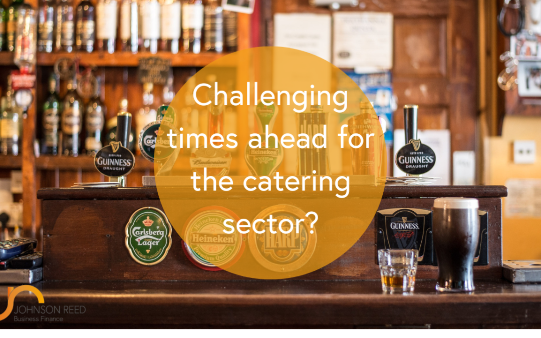 Challenging times ahead for the catering sector?